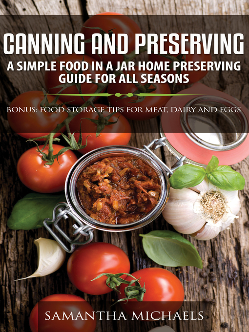 Title details for Canning and Preserving by Samantha Michaels - Available